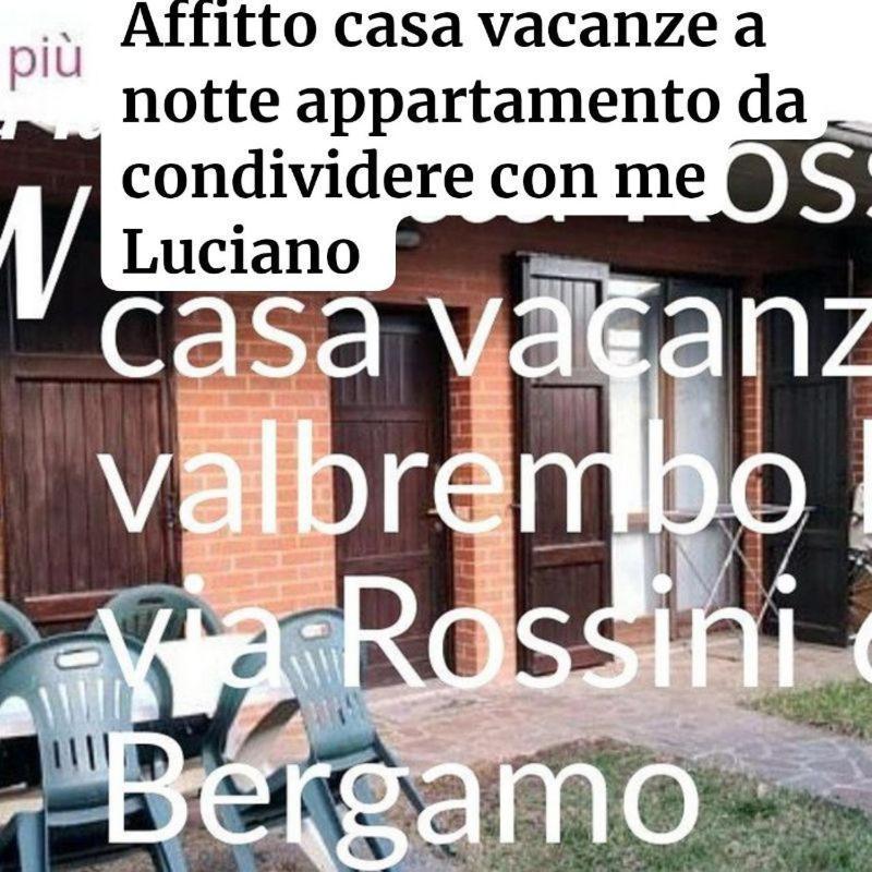 Valbrembo Villetta Rossini Appartamento Da Condividere Con Me Luciano Servizio Ospiti Taxi Driver Navetta No Wifi 2 Camera Da Letto Per 5 Persone מראה חיצוני תמונה